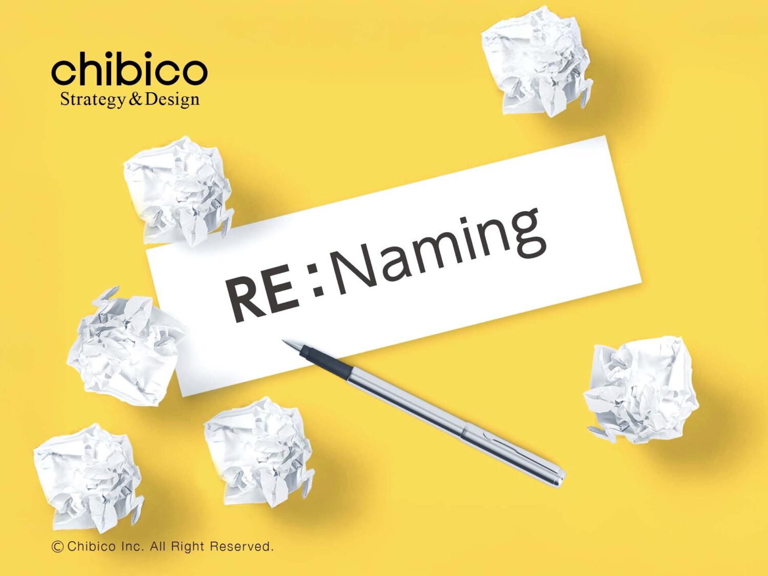ネーミングを変更する8つの理由と成功させるポイント