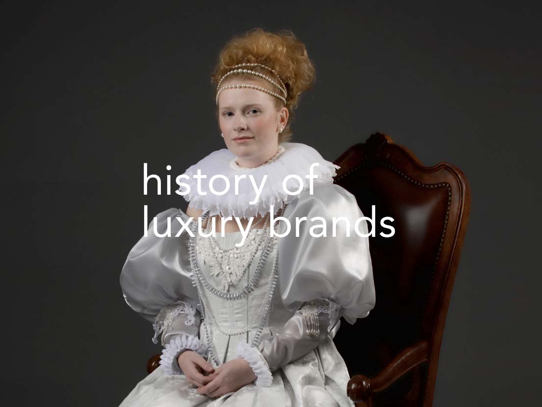 ラグジュアリーブランドの歴史